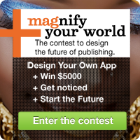 Magnify Your World, design contest with $5000 in prize money